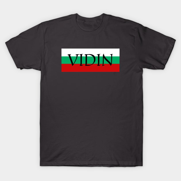 Vidin City in Bulgaria Flag Stripes T-Shirt by aybe7elf